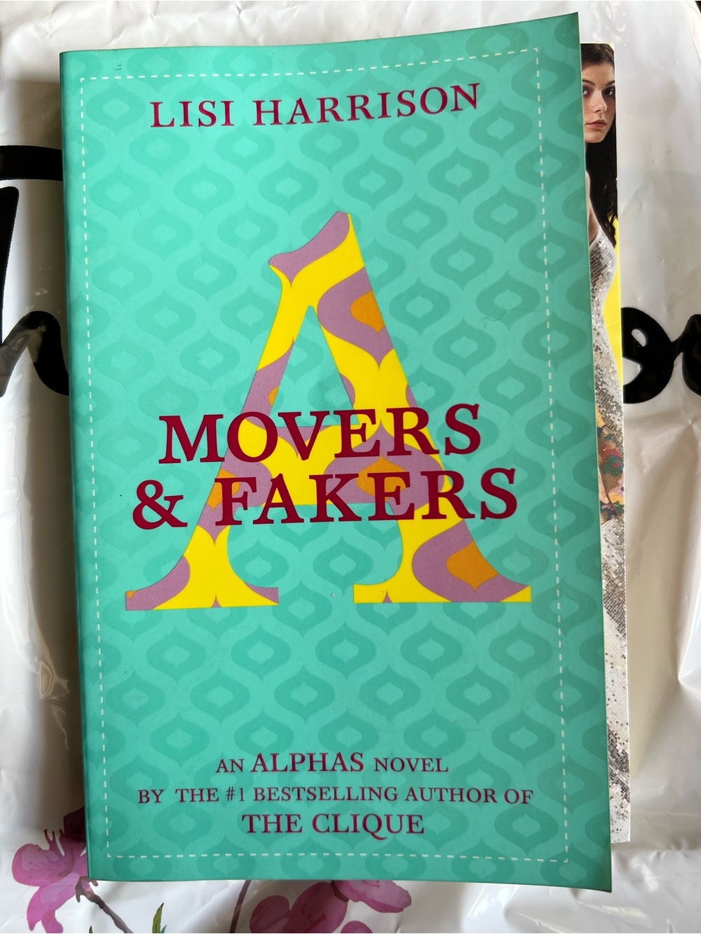 Title: Movers & Fakers. Author: Lisi Harrison. Paperback Book
